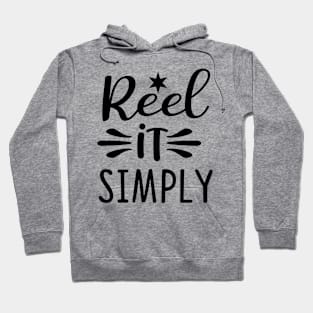 Reel It Simply Hoodie